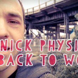 Nick Physick: Back To Work